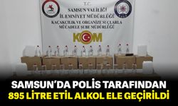 Samsun’da polis tarafından 895 litre etil alkol ele geçirildi