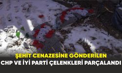 Şehit cenazesine gönderilen CHP ve İYİ Parti çelenkleri parçalandı