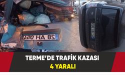Terme’de trafik kazası: 4 yaralı
