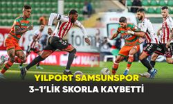 Yılport Samsunspor 3-1’lik skorla kaybetti