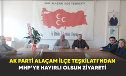 AK Parti Alaçam İlçe Teşkilatı'ndan  Mhp’ye Hayırlı Olsun Ziyareti