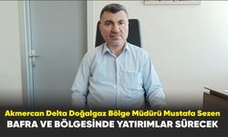 Akmercan Delta Doğalgaz Bölge Müdürü Mustafa Sezen, 2023 yılını değerlendirdi
