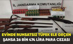 Samsun'da evinde ruhsatsız tüfek ele geçen şahsa 26 bin 474 lira para cezası