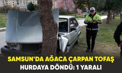 Samsun'da ağaca çarpan Tofaş hurdaya döndü: 1 yaralı