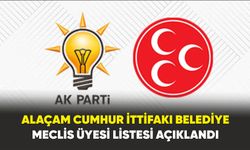 Alaçam Cumhur İttifakı Belediye Meclis Üyesi Listesi Açıklandı