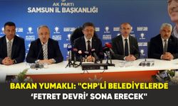 Bakan Yumaklı: "CHP’li belediyelerde ‘Fetret Devri’ sona erecek"