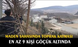 Erzincan’da maden sahasında toprak kayması: En az 9 kişi göçük altında