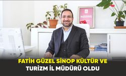 Fatih Güzel Sinop Kültür ve Turizm İl Müdürü oldu