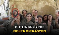 MİT’ten Suriye’de nokta operasyon