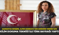 Samsun’da hemşire, Alper Gezeravcı’nın annesine vermek için kilim dokuma tekniği ile Türk bayrağı yaptı