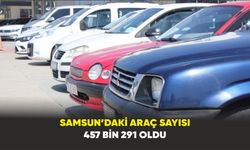 Samsun’daki araç sayısı 457 bin 291 oldu