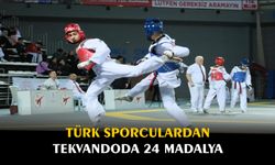 Türk sporculardan tekvandoda 24 madalya