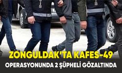 Zonguldak’ta Kafes-49 operasyonunda 2 şüpheli gözaltında