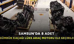 Samsun’da 8 adet gümrük kaçağı lüks araç motoru ele geçirildi