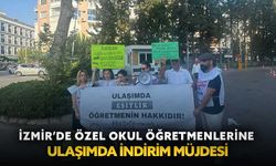 İzmir’de özel okul öğretmenlerine ulaşımda indirim müjdesi