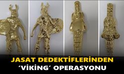 JASAT dedektiflerinden ‘Viking’ operasyonu