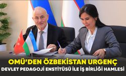 OMÜ’den Özbekistan Urgenç Devlet Pedagoji Enstitüsü ile iş birliği hamlesi