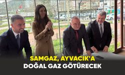 Samgaz’ın  doğal gazda 7’nci ilçesi Ayvacık oldu