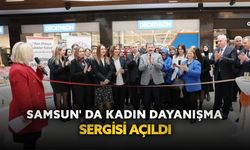 Samsun' da Kadın Dayanışma Sergisi açıldı