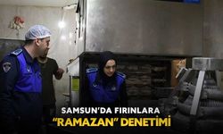 Samsun’da fırınlara “Ramazan” denetimi
