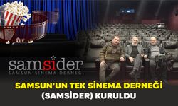 Samsun'un tek sinema derneği (SAMSİDER) kuruldu