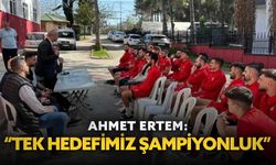 Ahmet Ertem: "Tek hedefimiz şampiyonluk!"