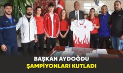 Başkan Aydoğdu Şampiyonları kutladı