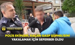 Samsun'da polis ekipleri, kaçan gasp şüphelisini yakalamak için seferber oldu