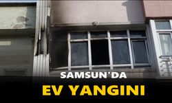 Samsun’da yabancı uyruklu ailenin kaldığı evde yangın