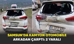 Samsun’da kamyon otomobile arkadan çarptı: 2 yaralı