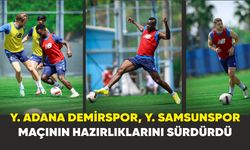 Y. Adana Demirspor, Y. Samsunspor maçının hazırlıklarını sürdürdü