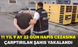 Samsun'da 11 yıl 9 ay 22 gün hapis cezasına çarptırılan şahıs yakalandı