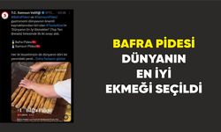 Bafra Pidesi Dünyanın en iyi ekmeği seçildi