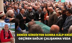 Denize girdikten sonra kalp krizi geçiren sağlık çalışanına veda