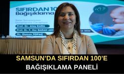 Samsun’da “Sıfırdan 100’e Bağışıklama” Paneli