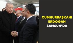 Cumhurbaşkanı Erdoğan Samsun’da