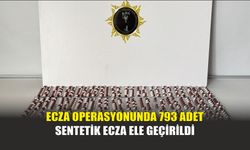 Ecza operasyonunda 793 adet sentetik ecza ele geçirildi