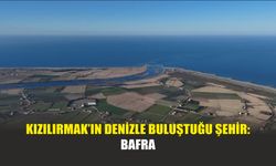 Kızılırmak’ın Denizle Buluştuğu Şehir: Bafra