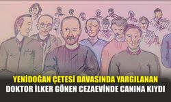 Yenidoğan Çetesi Davasında Yargılanan Doktor İlker Gönen Cezaevinde Canına Kıydı
