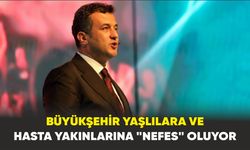 Büyükşehir yaşlılara ve hasta yakınlarına "nefes" oluyor
