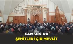 Samsun’da Mehmetçik Vakfı tarafından, şehitler için mevlit