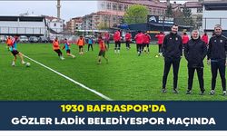 1930 Bafraspor'da Gözler Ladik Belediyespor Maçında