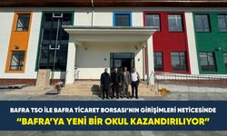Bafra TSO ile Bafra Ticaret Borsası’nın Girişimleri Neticesinde “Bafra’ya Yeni Bir Okul Kazandırılıyor”