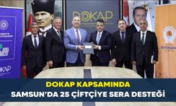 DOKAP Kapsamında Samsun'da 25 Çiftçiye Sera Desteği