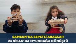 Samsun'da sepetli araçlar 23 Nisan’da oyuncağa dönüştü