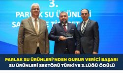 Parlak Su Ürünleri’nden Gurur Verici Başarı: Su Ürünleri Sektörü Türkiye 3.lüğü Ödülü