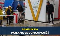Samsun’da patlama ve duman paniği