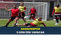 Samsunspor, 3 gün izin yapacak