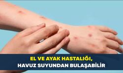 El ve ayak hastalığı, havuz suyundan bulaşabilir