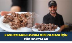 Kavurmanın püf noktalar